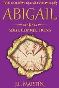 Cover: Abigail- Soul Connections - Bing Bang Boom Publishing House Pty Ltd
