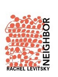 Enlarge image Cover: Neighbor - Ugly Duckling Presse