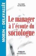 Cover: Le manager a l'ecoute du sociologue - Eyrolles Group