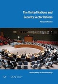 Cover: The United Nations and Security Sector Reform - Lit Verlag