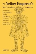 Cover: The Yellow Emperor's Inner Transmission of Acupuncture - The Chinese University Press