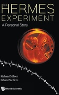 Cover: Hermes Experiment, The: A Personal Story - World Scientific Publishing Co Pte Ltd