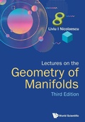 Bild: Lectures On The Geometry Of Manifolds (Third Edition) - World Scientific Publishing Co Pte Ltd