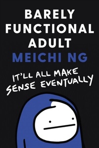 Abbildung von: Barely Functional Adult - Harper Perennial