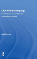 Cover: One World Emerging? Convergence And Divergence In Industrial Societies - Routledge