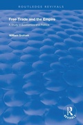 Cover: Free Trade and the Empire - Routledge