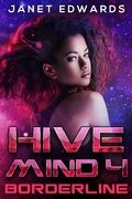 Cover: Borderline (Hive Mind, #4) - Hive Mind