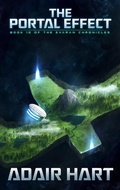 Cover: The Portal Effect (The Evaran Chronicles, #10) - Adair Hart