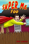Cover: Super Me Too - Glory Days Press