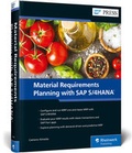 Bild: Material Requirements Planning with SAP S/4HANA - SAP PRESS