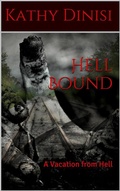 Cover: Hell Bound ( A Vacation from Hell) - Hell Bound