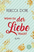 Cover: Wenn du der Liebe traust - Fischer Taschenbuch