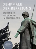 Cover: Denkmale der Befreiung - Neues Leben