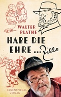 Cover: Habe die Ehre ... Zille - Eulenspiegel Verlagsgruppe Buchverlage