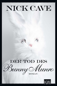 Abbildung von: Der Tod des Bunny Munro - Kiepenheuer & Witsch