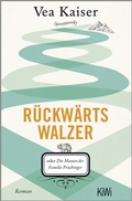 Cover: R&uuml;ckw&auml;rtswalzer - Kiepenheuer & Witsch