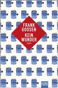 Cover: Kein Wunder - Kiepenheuer & Witsch