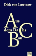 Cover: Aus dem Dachsbau - Kiepenheuer & Witsch