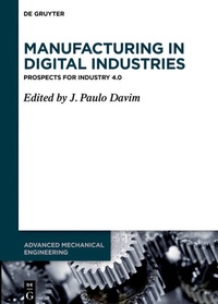 Abbildung von: Manufacturing in Digital Industries - De Gruyter