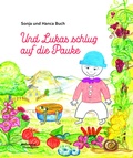 Cover: Und Lukas schlug auf die Pauke - Hermagoras