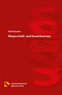Abbildung von: Körperschaft- und Gewerbesteuer - Hagener Wissenschaftsverlag