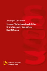 Abbildung von: System, Technik und rechtliche Grundlagen der doppelten Buchführung - Hagener Wissenschaftsverlag