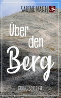 Cover: &Uuml;ber den Berg - BoD - Books on Demand