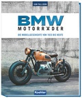 Cover: BMW Motorr&auml;der - Koehler Verlag