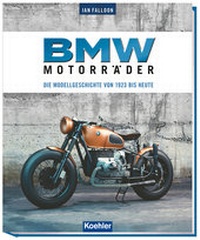 Abbildung von: BMW Motorräder - Koehler Verlag