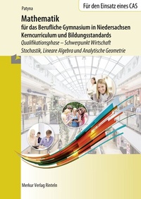 Abbildung von: Mathematik für das Berufliche Gymnasium in Niedersachsen - Merkur Rinteln