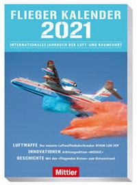 Abbildung von: Fliegerkalender 2021 - Mittler in Maximilian Verlag GmbH & Co. KG