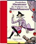 Cover: Wunderbare Reisen zu Wasser und Lande, Feldz&uuml;ge und lustige Abenteuer des Freiherrn von M&uuml;nchhausen (Limitierte Vorzugsaugabe in Halbpergament im Schmuckschuber) - Faber & Faber