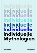 Cover: INDIVIDUELLE MYTHOLOGIEN - Edition Metzel