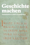 Cover: Geschichte machen - Verlag am Klosterhof