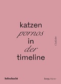 Cover: katzenpornos in der timeline - Luftschacht