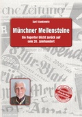 Cover: M&uuml;nchner Meilensteine - Attenkofer'sche Buch- u. Kunstdruckerei