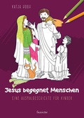 Cover: Jesus begegnet Menschen - Francke-Buch