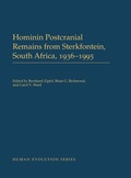 Cover: Hominin Postcranial Remains from Sterkfontein, South Africa, 1936-1995 - Oxford University Press Inc