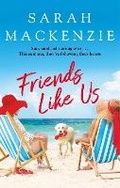 Cover: Friends Like Us - Piatkus Books