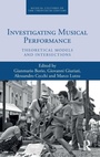 Cover: Investigating Musical Performance - Routledge