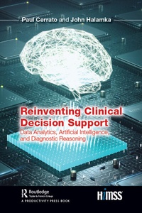 Enlarge image Cover: Reinventing Clinical Decision Support - CRC Press