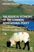 Cover: The Political Economy of the Common Agricultural Policy - Routledge