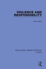 Cover: Violence and Responsibility - Routledge