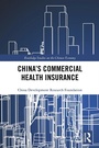 Cover: China's Commercial Health Insurance - Routledge