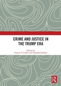 Cover: Crime and Justice in the Trump Era - Routledge