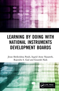 Enlarge image Cover: Learning by Doing with National Instruments Development Boards - CRC Press
