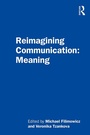 Cover: Reimagining Communication: Meaning - Routledge