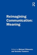 Cover: Reimagining Communication: Meaning - Routledge