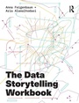 Cover: The Data Storytelling Workbook - Routledge