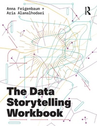 Abbildung von: The Data Storytelling Workbook - Routledge